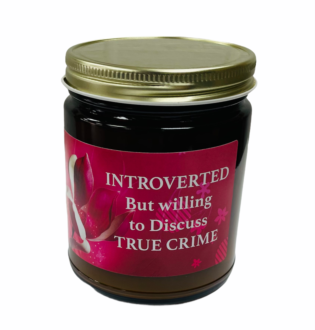 INTROVERTED, but willing to discuss TRUE CRIME