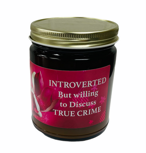 Murder Mystery Candles - INTROVERTED, but willing to discuss TRUE CRIME